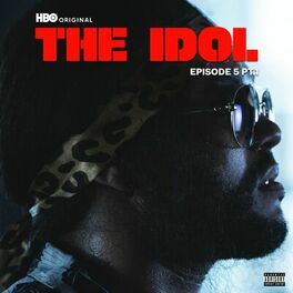 Album cover of The Idol Episode 5 Part 1 (Music from the HBO Original Series)