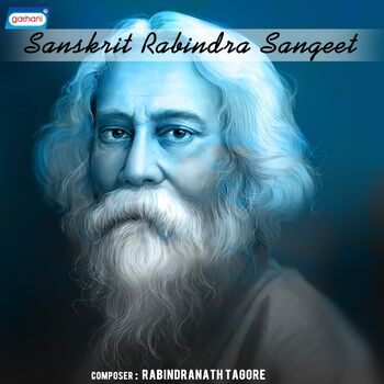 Download Rabindranath Tagore Mama Sakalarasadha Listen With Lyrics Deezer