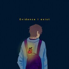 Album cover of Evidence I Exist