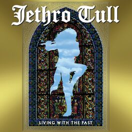 Album cover of Living With The Past (Live)