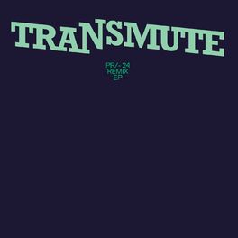Album cover of Transmute Remix EP