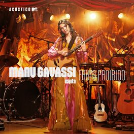 Album cover of Acústico MTV Manu Gavassi Canta Fruto Proibido