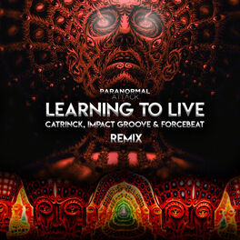 Album cover of Learning To Live (Catrinck, Impact Groove, Forcebeat Remix)