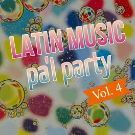 Album cover of Latin Music Pa'l Party Vol.4