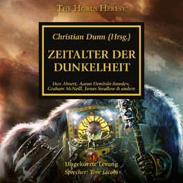 Album cover of Zeitalter der Dunkelheit - The Horus Heresy 16 (Ungekürzt)