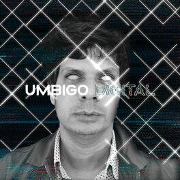 Album cover of Umbigo Digital