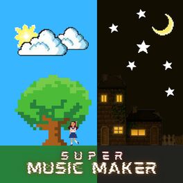 Album cover of Super Music Maker
