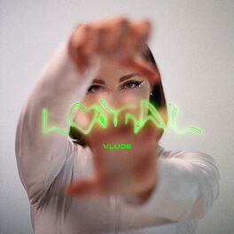 Album cover of LOYAL