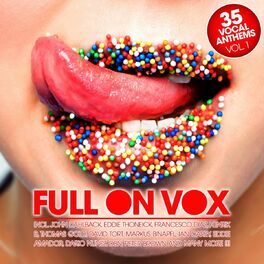 Album cover of Full On Vox, Vol. 1