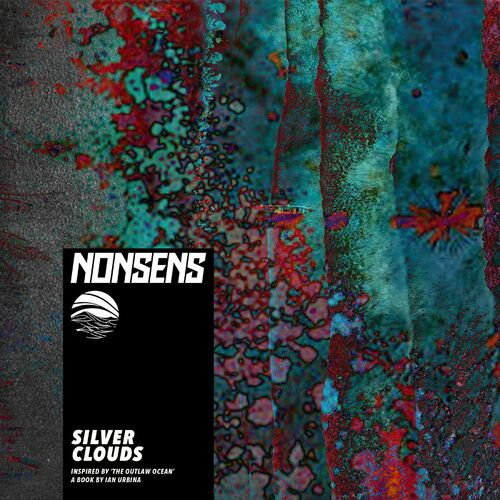 Nonsens - Silver Clouds EP