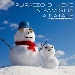 Album cover of Pupazzo Di Neve in Famiglia a Natale
