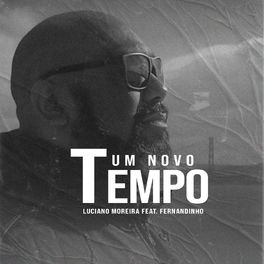 Album cover of Um Novo Tempo