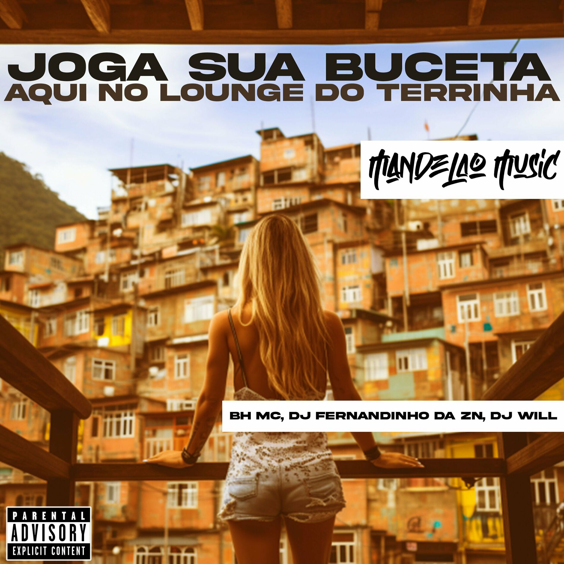 BH MC - Joga Sua Buceta Aqui no Lounge do Terrinha: letras de canciones |  Deezer