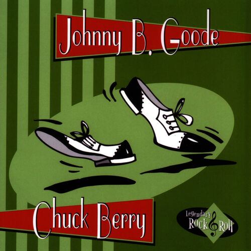 Chuck Berry - Johnny B Goode: Listen With Lyrics | Deezer