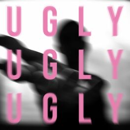 Album cover of ugly