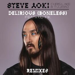 Album cover of Delirious (Boneless) (Remixes)