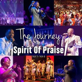 Album cover of The Journey of Spirit of Praise, Vol. 1 - Vol. 6 (Live)