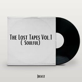 Album cover of The Lost Tapes, Vol. 1 (Soulful)