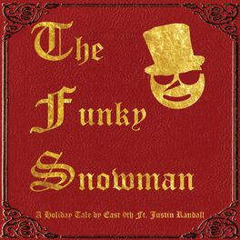 Album cover of The Funky Snowman (feat. Justin Randall)