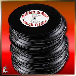 Album cover of Million Dollar Stack-O-Hits