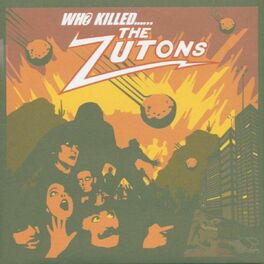 Album cover of Who Killed The Zutons?