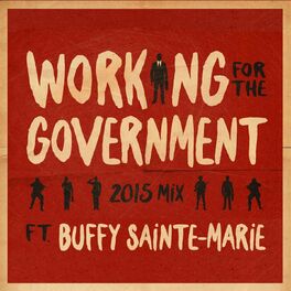 Album cover of Working for the Government (2015 Mix)