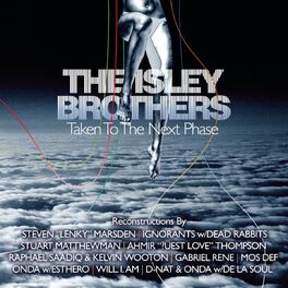 Album cover of The Isley Brothers: Taken To The Next Phase (Reconstructions)