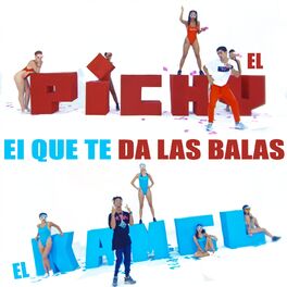 Album cover of El Que Te Da las Balas