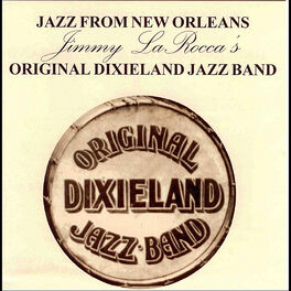 Original Dixieland Jazz Band: albums, songs, playlists | Listen on 