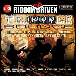 Album cover of Riddim Driven: Trippple Bounce