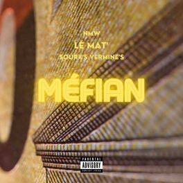 Album cover of Méfian (feat. Lé Mat' & NMW)