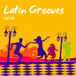 Album cover of Latin Grooves, Vol. 45