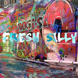 Album cover of Fresh Silly