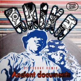 Album cover of Ancient documents (DJ YOSUKE Remix)