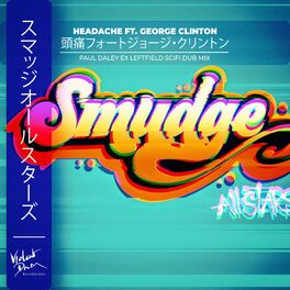 Album cover of Headache (Paul Daley SciFi Dub Mix feat. George Clinton)