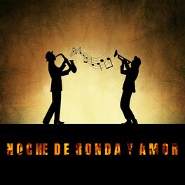 Album cover of Noche de Ronda y Amor
