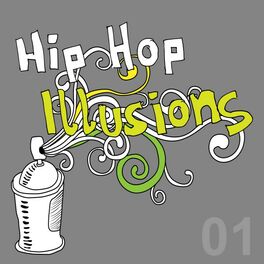 Album cover of Hip Hop Illusions, Vol. 1