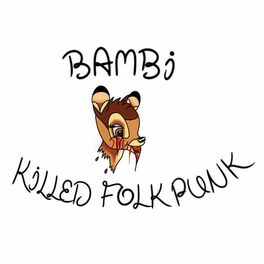 Album cover of Bambi Killed Folk Punk