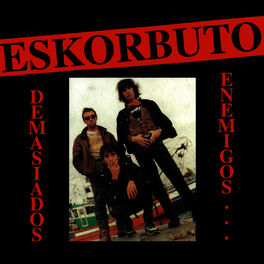 Album cover of Demasiados Enemigos