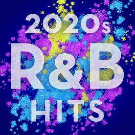 Album cover of 2020s R&B Hits