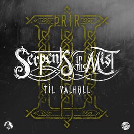 Album cover of ÞRÍR: Serpents in the Mist