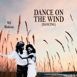 Album cover of Dance on the Wind (Dancing)