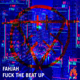 Album cover of Fuck The Beat Up