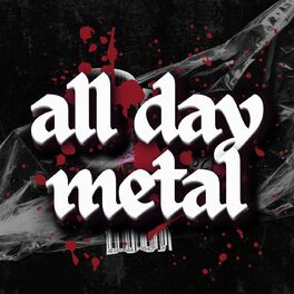 Album cover of all day metal