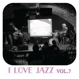 Album cover of I Love Jazz Music, Vol. 7
