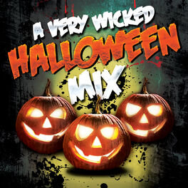 Album cover of A Very Wicked Halloween Mix