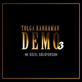 Album cover of Ne Güzel Gülüyorsun - Demo 3