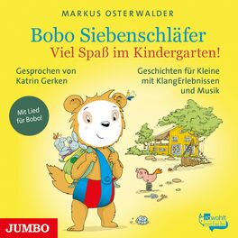 Album cover of Bobo Siebenschläfer. Viel Spaß im Kindergarten! (Geschichten für ganz Kleine mit KlangErlebnissen und Musik)