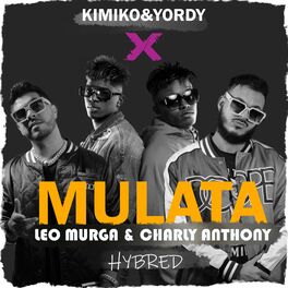Album cover of Mulata (feat. El Kimiko & Yordy)