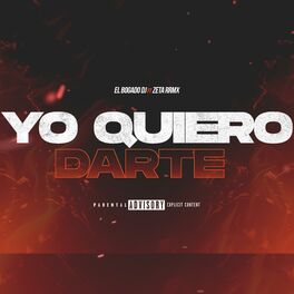 Album cover of Yo Quiero Darte (feat. zeta rrmx)